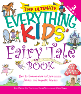 The Everything Kids' Fairy Tale Book